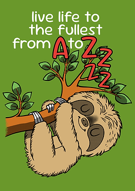 Live life to the fullest from A to Z