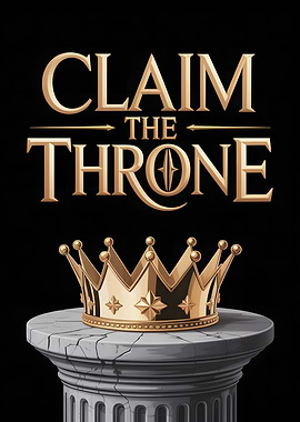 Claim the Throne: Golden Crown Motivational poster