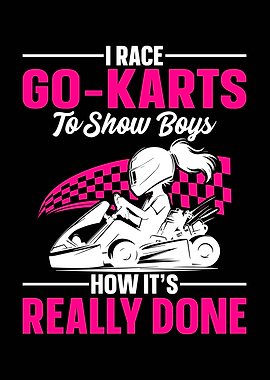 I Race Go-Karts