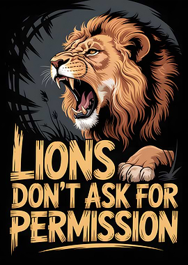 Roaring Lion: Don't Ask Permission