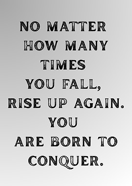 Inspirational Quote: Rise Up Again