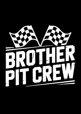 Brother Pit Crew Racing Design