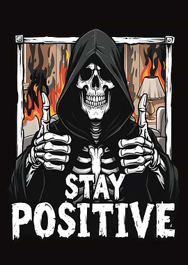 Stay Positive Grim Reaper Illustration
