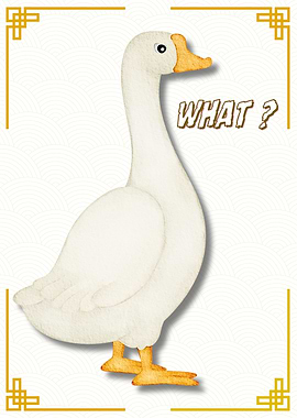 Confused Goose Illustration with 'WHAT?'