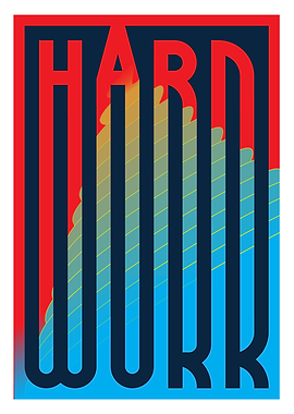 Hard Work Typographic Art