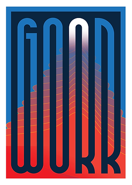 Good Work Typographic Art
