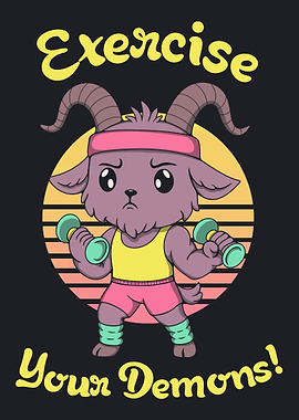 Exercise Your Demons Goat Cartoon