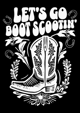 Let's Go Boot Scootin' Graphic