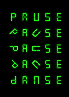 Pause and Dance Green Text Art