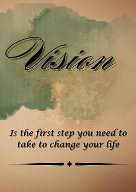 Vision: First Step to Change