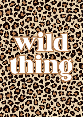 Wild Thing Leopard Print