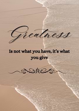 Greatness Inspirational Beach Quote