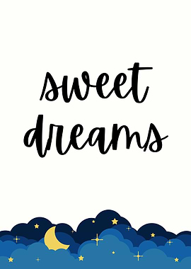 Sweet Dreams Night Sky