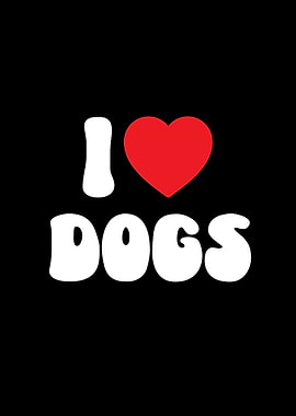 I Love Dogs Graphic