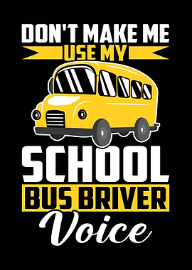 School Bus Driver Voice
