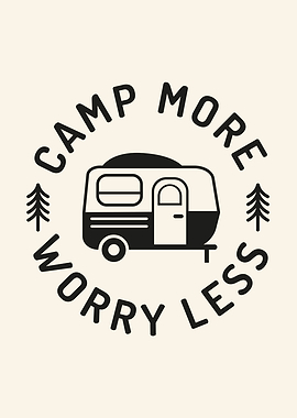 Camp More Worry Less