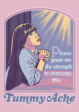 Retro Prayer for a Tummy Ache