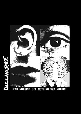 Discharge Hear Nothing See Nothing Say Nothing