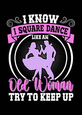 Square Dance Old Woman