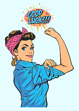 Rosie the Riveter Good Luck