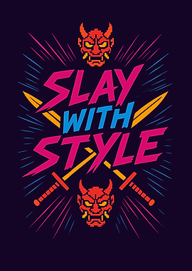 Slay With Style Pixel Art