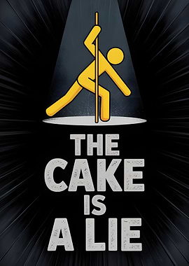 The Cake is a Lie