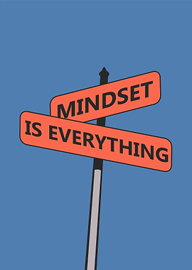 Mindset is Everything Signpost