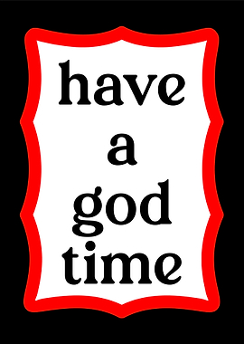 Have a good time text art