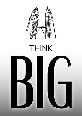 Think Big Petronas Towers Illustration