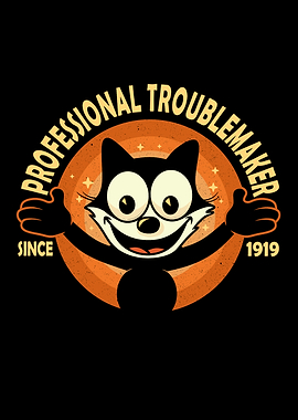 Professional Troublemaker – Felix the Cat Art Print | Classic Cartoon Mischief