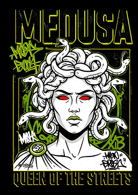 Medusa: Queen of the Streets