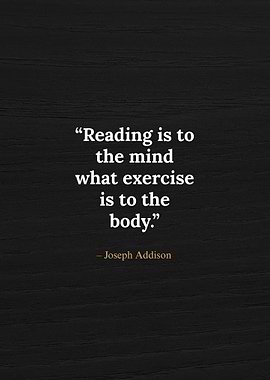Joseph Addison Reading quote