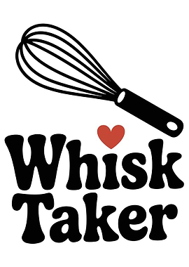 Whisk Taker Graphic with Heart