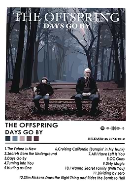 The Offspring - Days Go By Album