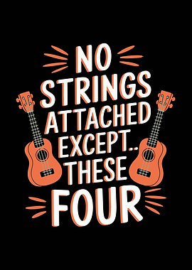No Strings Attached Ukulele