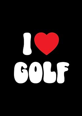 I Love Golf Sport Graphic