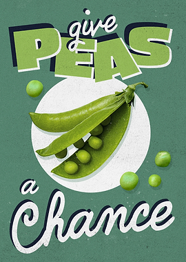Give Peas a Chance