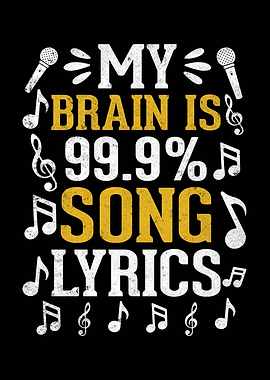 My Brain is 99.9% Song Lyrics