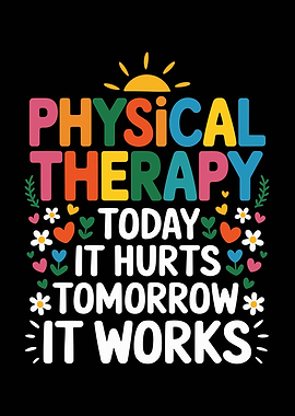 Physical Therapy Motivational Quote