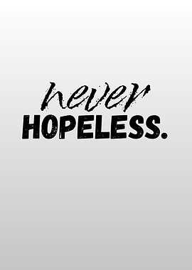 Never Hopeless