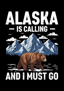 Alaska is Calling Bear Graphic