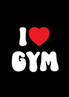 I Love Gym Sport Graphic