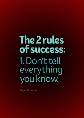 Two Rules of Success Quote