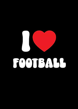 I Love Football Sport Graphic