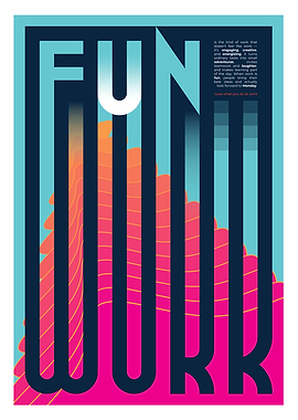 Fun Work Typographic Art