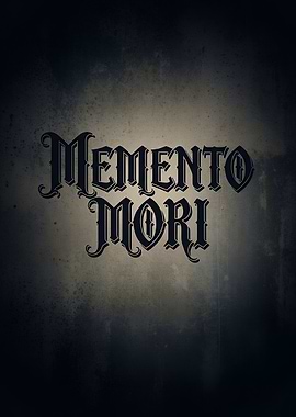 Memento Mori Gothic Typography Poster