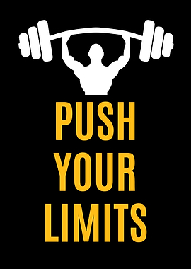 Push Your Limits Gym Motivation