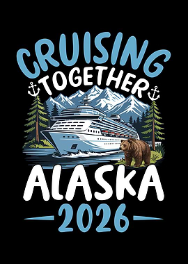 Cruising Together Alaska 2026 Graphic
