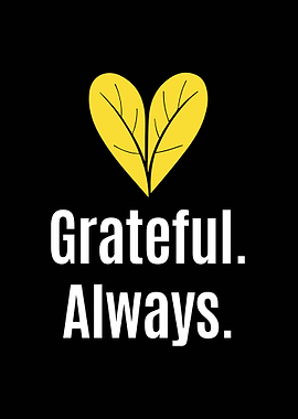 Grateful Always – Inspirational Wall Art Print
