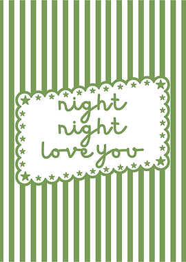 Night Night Love You Green Art